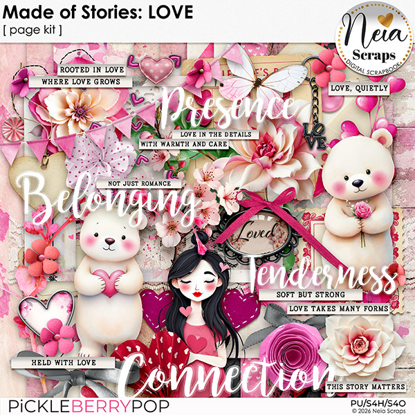 Made of Stories: LOVE - Page Kit - by Neia Scraps