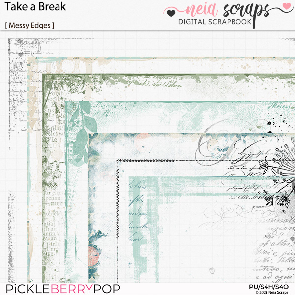 Take a Break - Messy Edges - by Neia Scraps