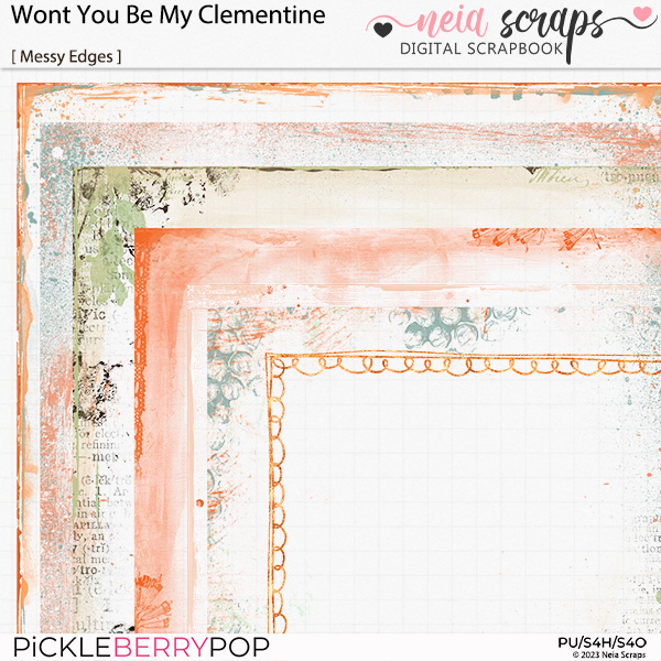 Won't you be my Clementine? - Messy Edges - by Neia Scraps