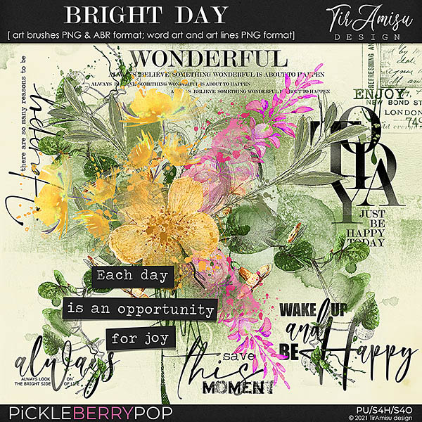 Bright Day ~ brushes and word art