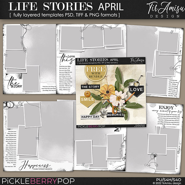 Life Stories Templates April 2022 