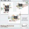 Making Memories Sketch Templates (CU/PU/S4H)