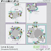 Love & Loss Templates