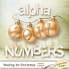 Waiting for Christmas - Alpha and Numbers