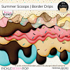 Summer Scoops | Border Drips