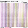 Friendship Never Melts Away-Solid & Ombre