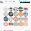 Beautiful Chaos Flairs