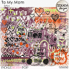 To My Mom [artsy] by Sekada Designs