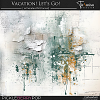 Vacation! Let's Go! ~ art transfers 