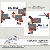 Beautiful Memories Sketch Templates #1 (PU/CU/S4H)