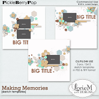 Making Memories Sketch Templates (CU/PU/S4H)