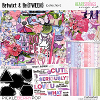 Betwixt & Be{TWEEN} Collection