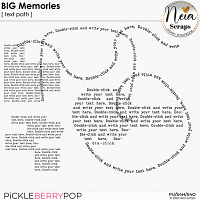 BIG Memories - Text Path - by Neia Scraps
