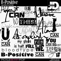 B-Positive Quotes & Notes by JopkeDesigns