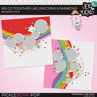 We Go Together Like Unicorns & Rainbows: Template Mini