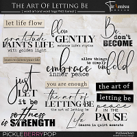 The Art Of Letting Be ~ Word Art 