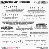 Sweater weather & soft conversations - word art