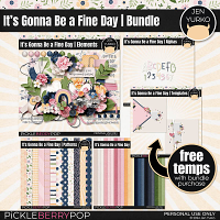 It's Gonna Be a Fine Day | Bundle + FWP