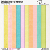 Girls just wanna have fun - solid papers