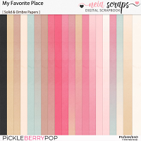 My Favorite Place - Solid & Ombre Papers - by Neia Scraps