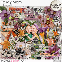 To My Mom [elements] by Sekada Designs