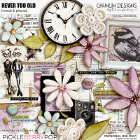 Never too old- words & pieces