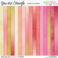 You are Enough Solids & Ombre