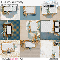 Our life, our story (quick pages album) by Simplette