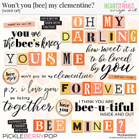 Won't you {bee} my clementine? Word Art
