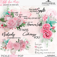 Life. Love. Rose Clusters and Word Arts by Indigo Designs by Anna