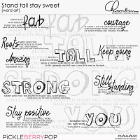 Stand tall stay sweet - word art