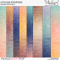 Choose Kindness Ombre Shimmers