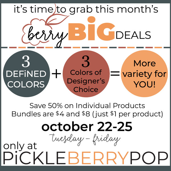 October Berry BiG Deals at PickleberryPop!