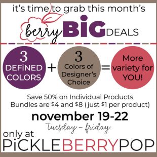 It's Time to shop our Berry BiG Deals at Pickleberrypop!